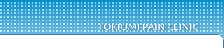 TORIUMI PAIN CLINIC